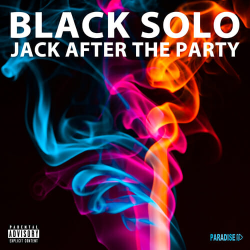 Black Solo - Jack after the Party